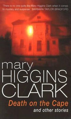 Death On The Cape And Other Stories - Mary Higgins Clark