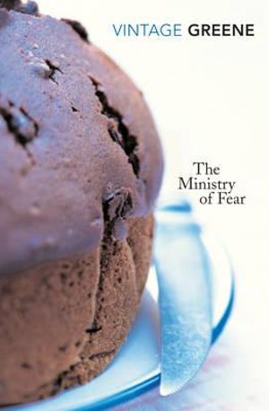 The Ministry of Fear - Graham Greene