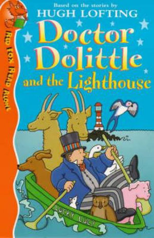 Doctor Dolittle and Lighthouse : Red Fox Read Alone S. - Hugh Lofting