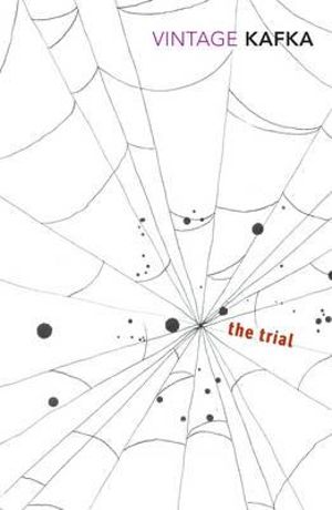 The Trial - Franz Kafka