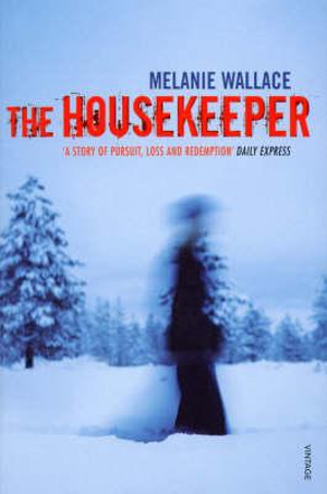 The Housekeeper - Melanie Wallace