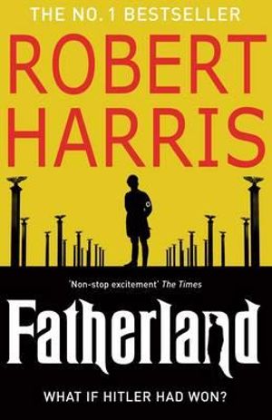 Fatherland - Robert Harris