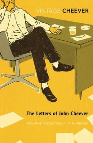 The Letters Of John Cheever  - John Cheever