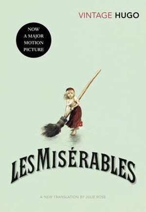 Les Miserables : Vintage Classics - Victor Hugo