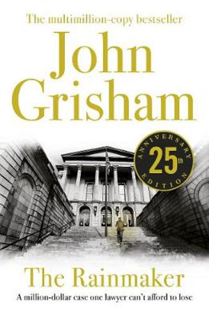 The Rainmaker - John Grisham