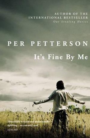 It's Fine By Me - Per Petterson