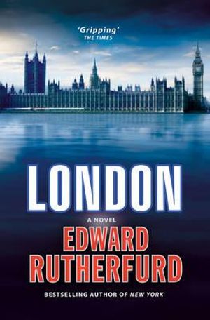 London - Edward Rutherfurd