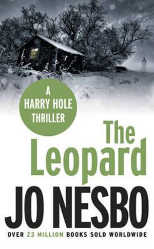 The Leopard : Harry Hole 8 - Jo Nesbo