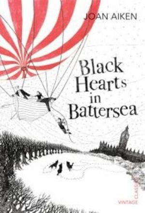 Black Hearts in Battersea - Joan Aitken