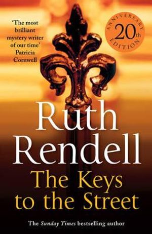 The Keys To The Street - Ruth Rendell