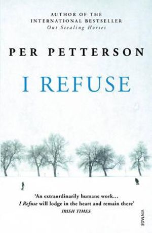 I Refuse - Per Petterson