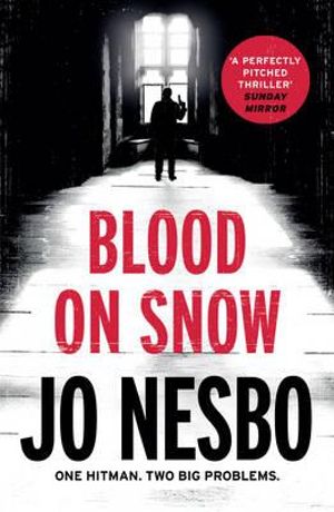 Blood on Snow - Jo Nesbo