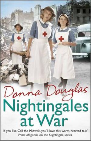 Nightingales at War : (Nightingales 6) - Donna Douglas