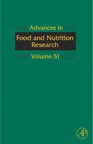 Advances in Food and Nutrition Research : Volume 51 - Steve Taylor