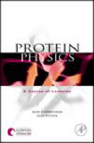 Protein Physics : A Course of Lectures - Alexei V Finkelstein