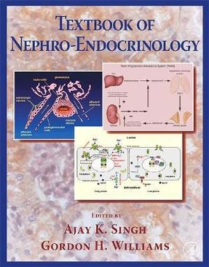 Textbook of Nephro-Endocrinology - Ajay Singh