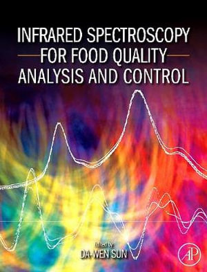 Infrared Spectroscopy For Food Quality Analysis and Control - Da-Wen Sun