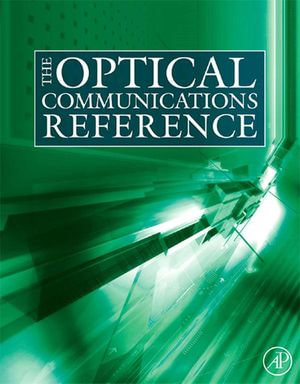 The Optical Communications Reference - Casimer DeCusatis