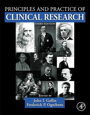 Principles and Practice of Clinical Research - Frederick P Ognibene