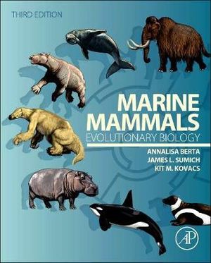 Marine Mammals : Evolutionary Biology - Annalisa Berta