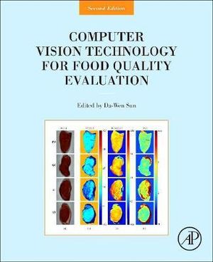 Computer Vision Technology for Food Quality Evaluation - Da-Wen Sun