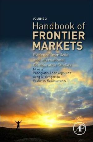 Handbook of Frontier Markets : Evidence from Middle East North Africa and International Comparative Studies - Panagiotis Andrikopoulos