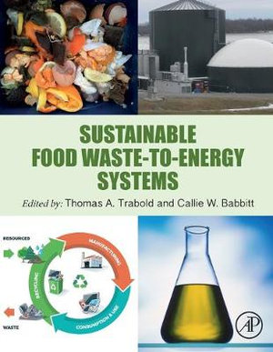 Sustainable Food Waste-to-Energy Systems - Babbitt