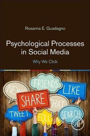 Psychological Processes in Social Media : Why We Click - Guadagno