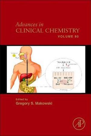 Advances in Clinical Chemistry : Volume 80 - Makowski