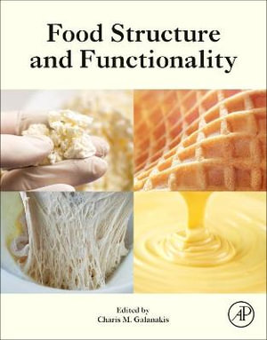 Food Structure and Functionality - Charis M. Galanakis