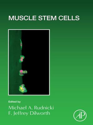 Muscle Stem Cells - Michael Rudnicki