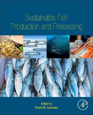 Sustainable Fish Production and Processing - Charis M. Galanakis