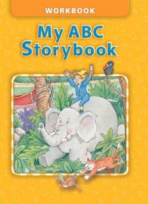 My ABC Storybook Workbook 019774 - Barbara Hojel