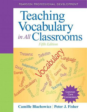 Teaching Vocabulary in All Classrooms : Pearson Professional Development - Camille Blachowicz