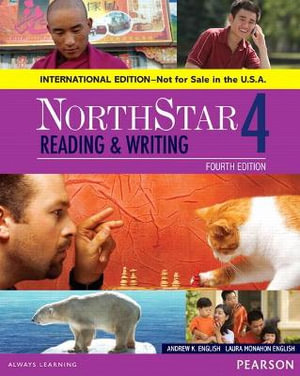 NorthStar Reading and Writing 4 SB, International Edition : Northstar - Andrew English