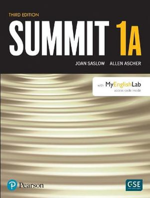 Summit Level 1 Student Book Split A w/ MyLab English - Joan Saslow