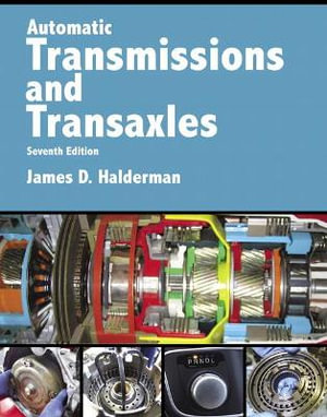 Automatic Transmissions and Transaxles : Halderman Automotive - James Halderman