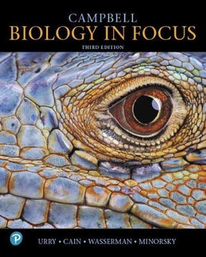 Campbell Biology in Focus : 3rd Edition - Lisa Urry