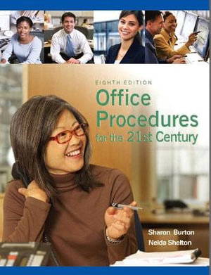 Office Procedures for the 21st Century - Sharon Burton