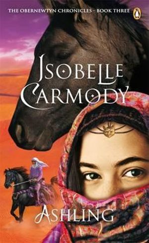 Ashling  : Obernewtyn Chronicles: Book 3 - Isobelle Carmody