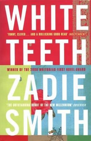 White Teeth : Penguin Essentials - Zadie Smith