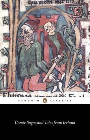 Comic Sagas And Tales From Iceland : Penguin Classics - Various Authors