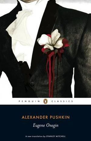 Eugene Onegin : Penguin Classics - Alexander Pushkin