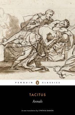 Annals : Penguin Classics - Tacitus