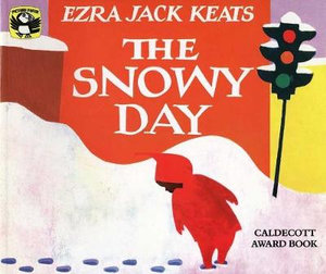 The Snowy Day : Picture Puffins - Ezra Jack Keats