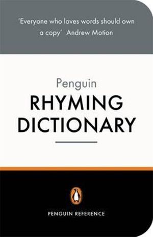 The Penguin Rhyming Dictionary : Dictionary, Penguin - Rosalind Fergusson