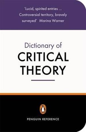 The Penguin Dictionary of Critical Theory - David Macey