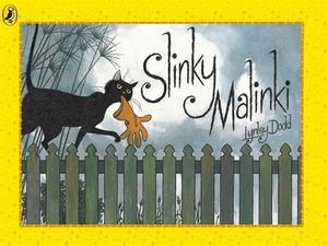 Slinky Malinki : Hairy Maclary and Friends - Lynley Dodd