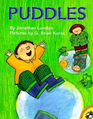 Puddles : Picture Puffin Books - Jonathan London