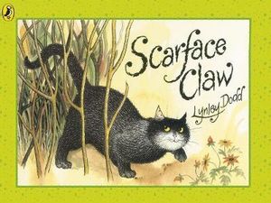 Scarface Claw : Hairy Maclary and Friends -  Lynley Dodd